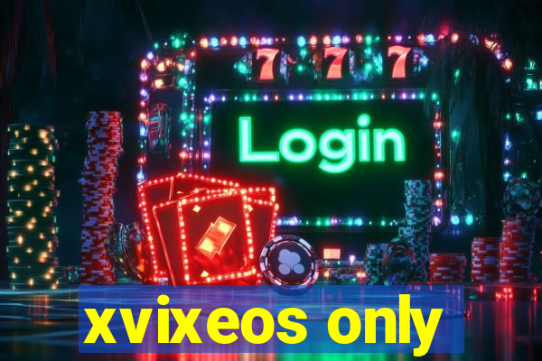 xvixeos only